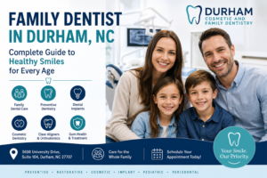 Family Dentist in Durham NC